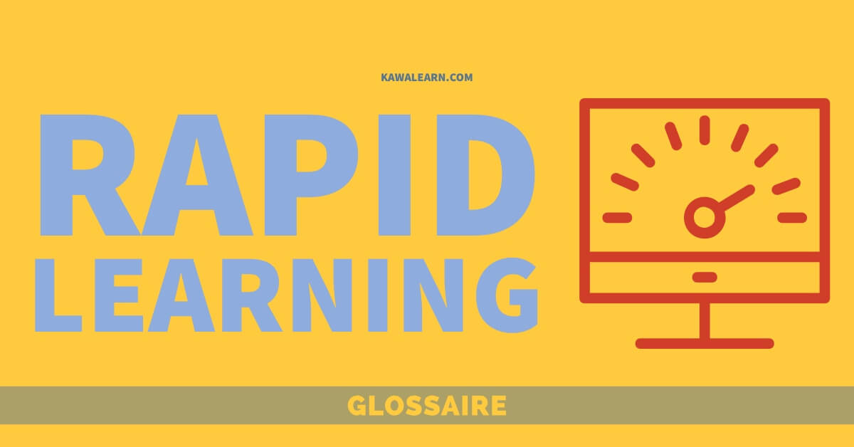 Rapid Learning Glossaire